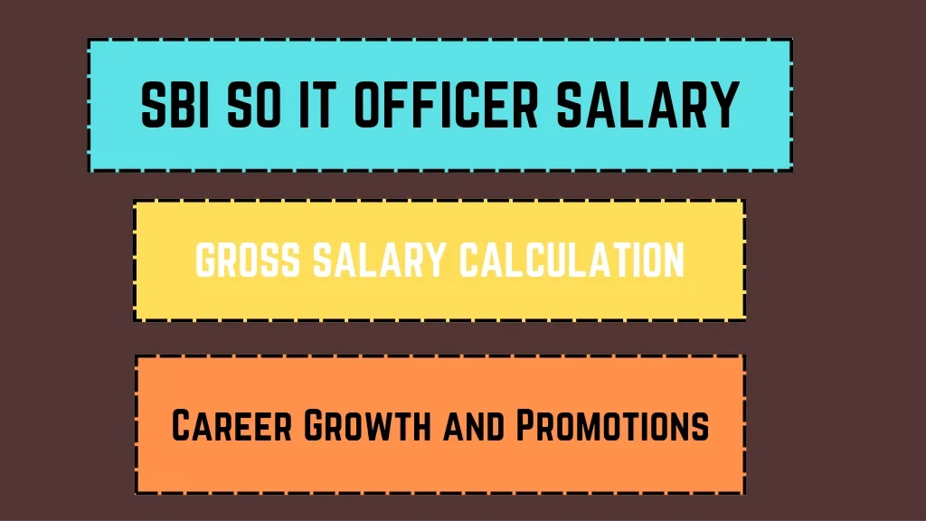 SBI SO IT Officer Salary_20250314_012350_0000